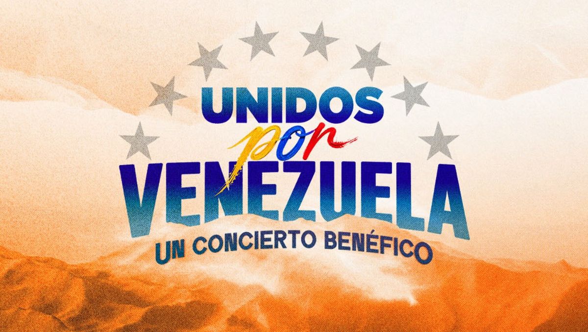 Concierto Unidos por Venezuela.