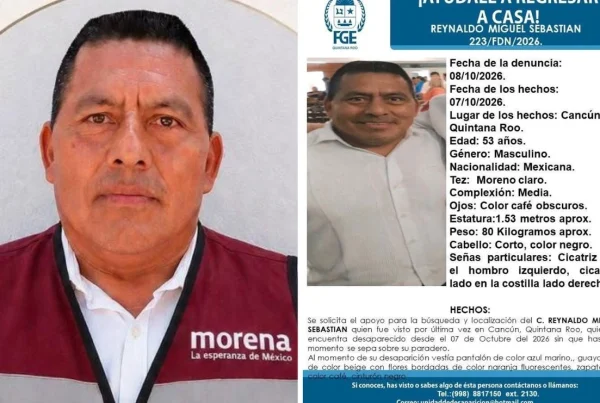Desaparece aspirante de Morena en Quintana Roo.